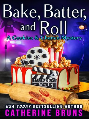 cover image of Bake, Batter, and Roll